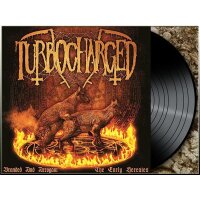 TURBOCHARGED - Branded And Arrogant,The Early Heresies LP