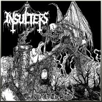 INSULTERS - We Are The Plague DigiCD