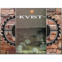 KVIST - For Kunsten Maa Vi Evig Vike TAPE