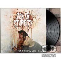 SICK OF STUPIDITY - One Shot, One Kill 10‘‘