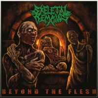 SKELETAL REMAINS - Beyond The Flesh CD