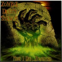 ZOMBIE DEATH STENCH - Here I Die... Zombified CD