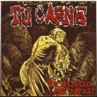 TU CARNE / THE CREATURES FROM THE TOMB - Split MCD
