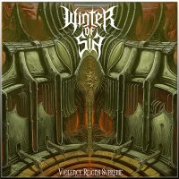 WINTER OF SIN - Violence Reigns Supreme CD