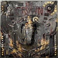 THE CROWN - Death Is Not Dead CD