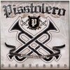 PISSTOLERO - Pisturbed CD