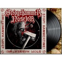 SLEDGEHAMMER NOSEJOB - Stop! Hammertime! LP