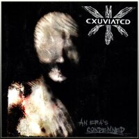 EXUVIATED - An Eras Condemned MCD