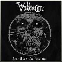 VALLENFYRE - Fear Those Who Fear Him DigiCD