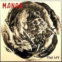 MANOS - True Life CD