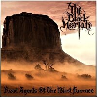 THE BLACK MORIAH - Road Agents Of The Blast Furnace DigiCD