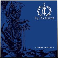 THE COMMITTEE - Utopian Deception CD