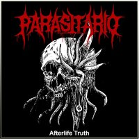 PARASITARIO - Afterlife Truth MCD